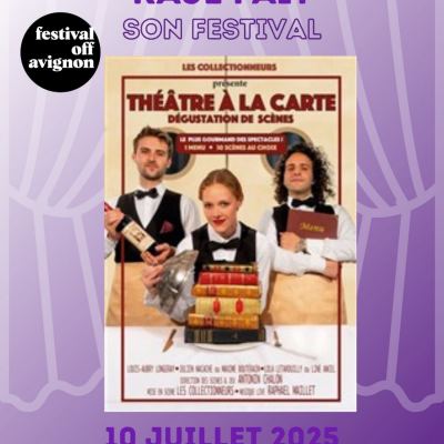 RAJE FAIT SON FESTIVAL JOUR #10 Julien Nacache pour THEATRE A LA CARTE